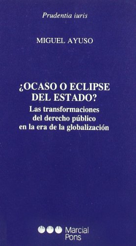 ¿Ocaso o eclipse del Estado?. 9788497682176