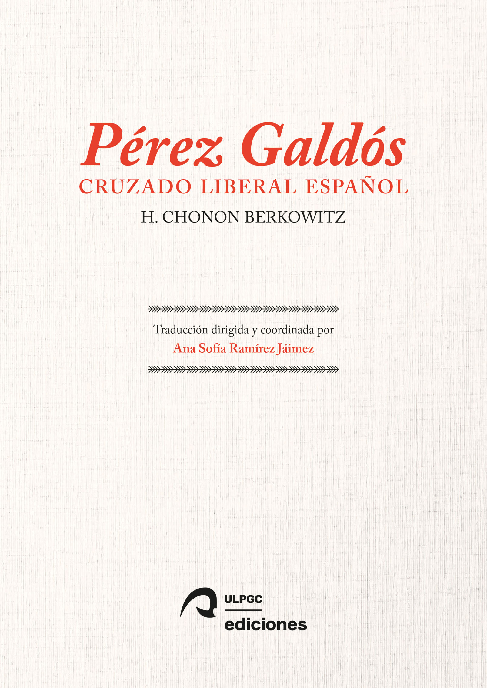 Pérez Galdós. 9788490424544