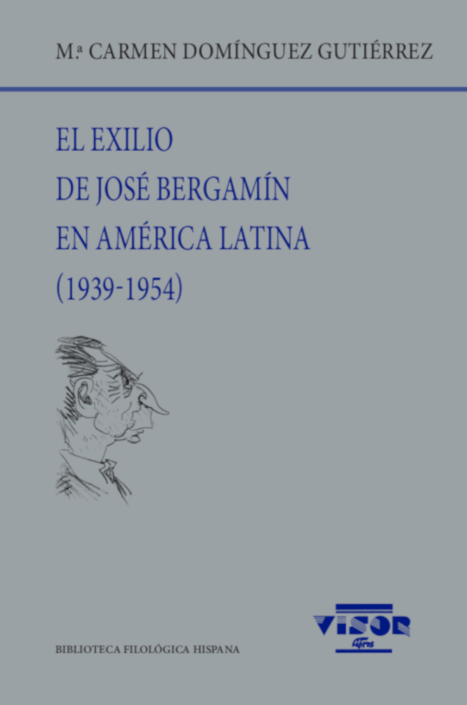 El exilio de José Bergamín en América Latina (1939-1954). 9788498952766