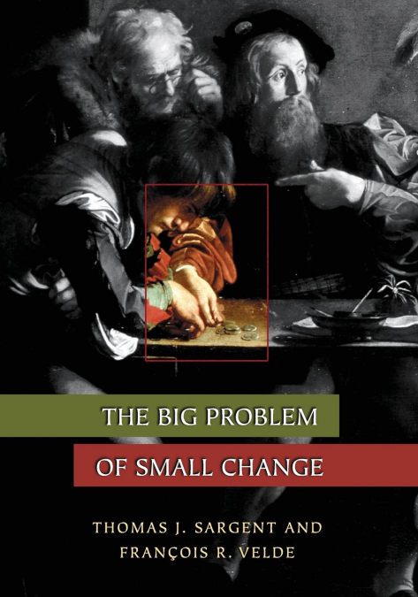 The big problem of small change. 9780691116358