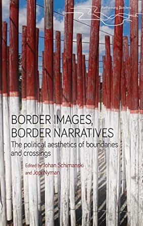 Border images, border narratives