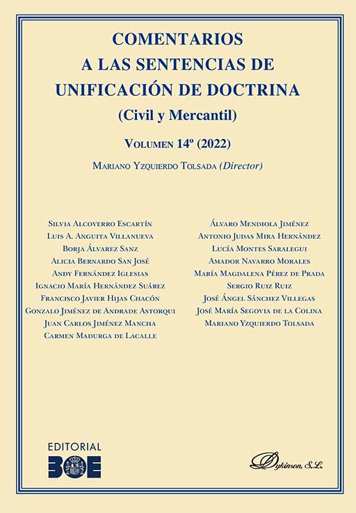 Comentarios a las Sentencias de Unificación de Doctrina (Civil y Mercantil). 9788411703734