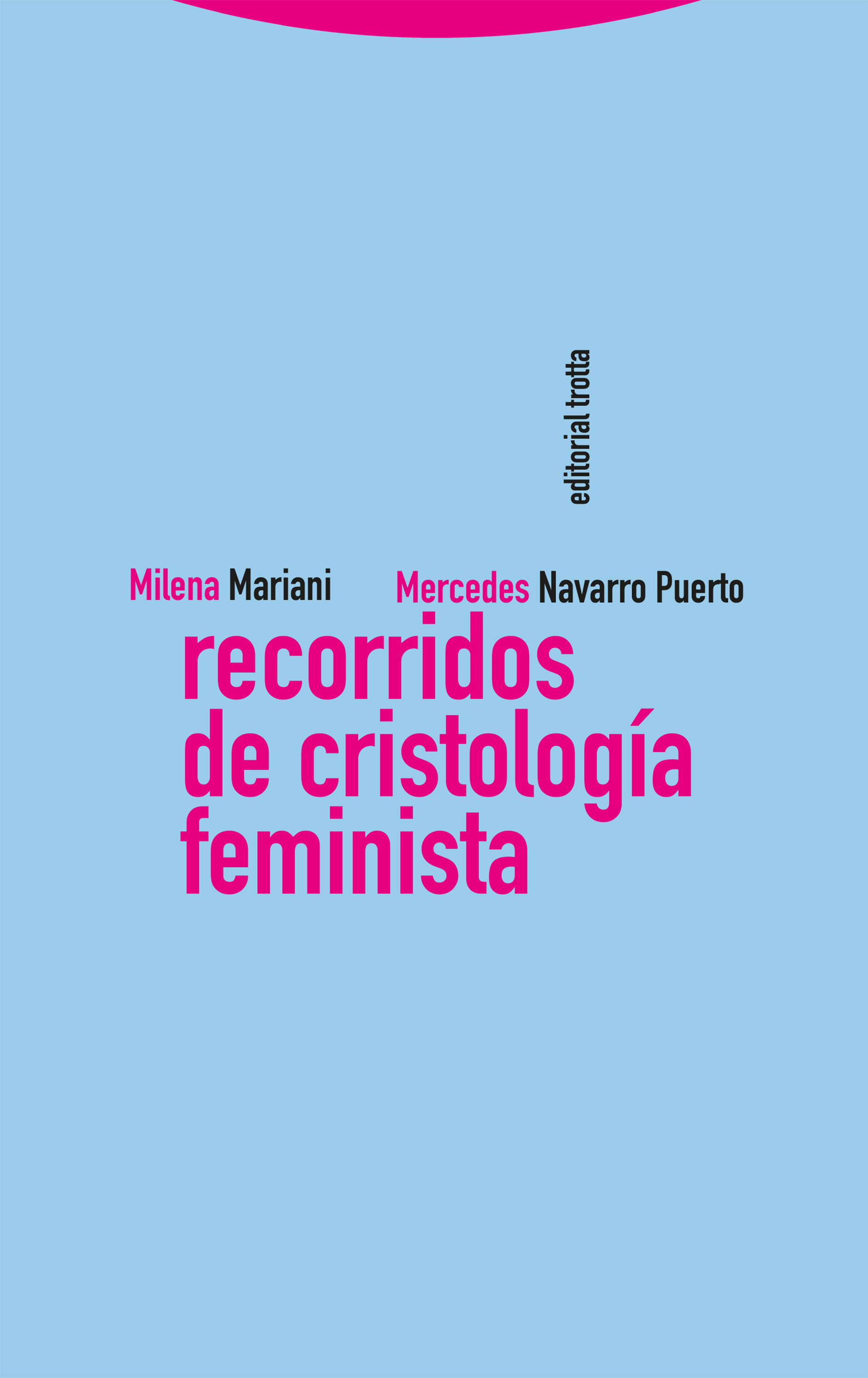 Recorridos de cristología feminista. 9788413641935