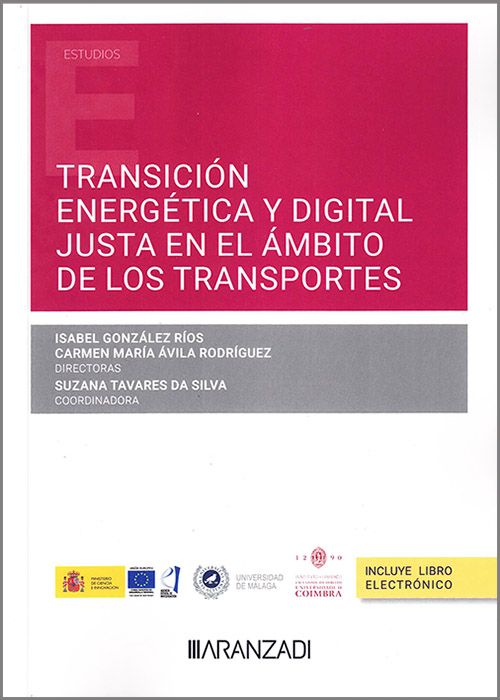 Transición energética y digital justa en el ámbito de los transportes . 9788411638548