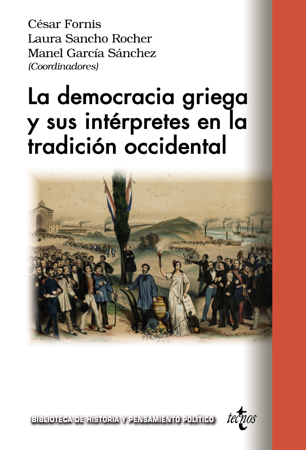 La democracia griega y sus intérpretes en la tradición occidental. 9788430989225