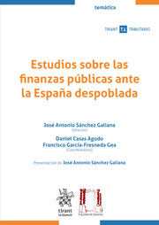 Estudios sobre las finanzas públicas ante la España despoblada. 9788411695596