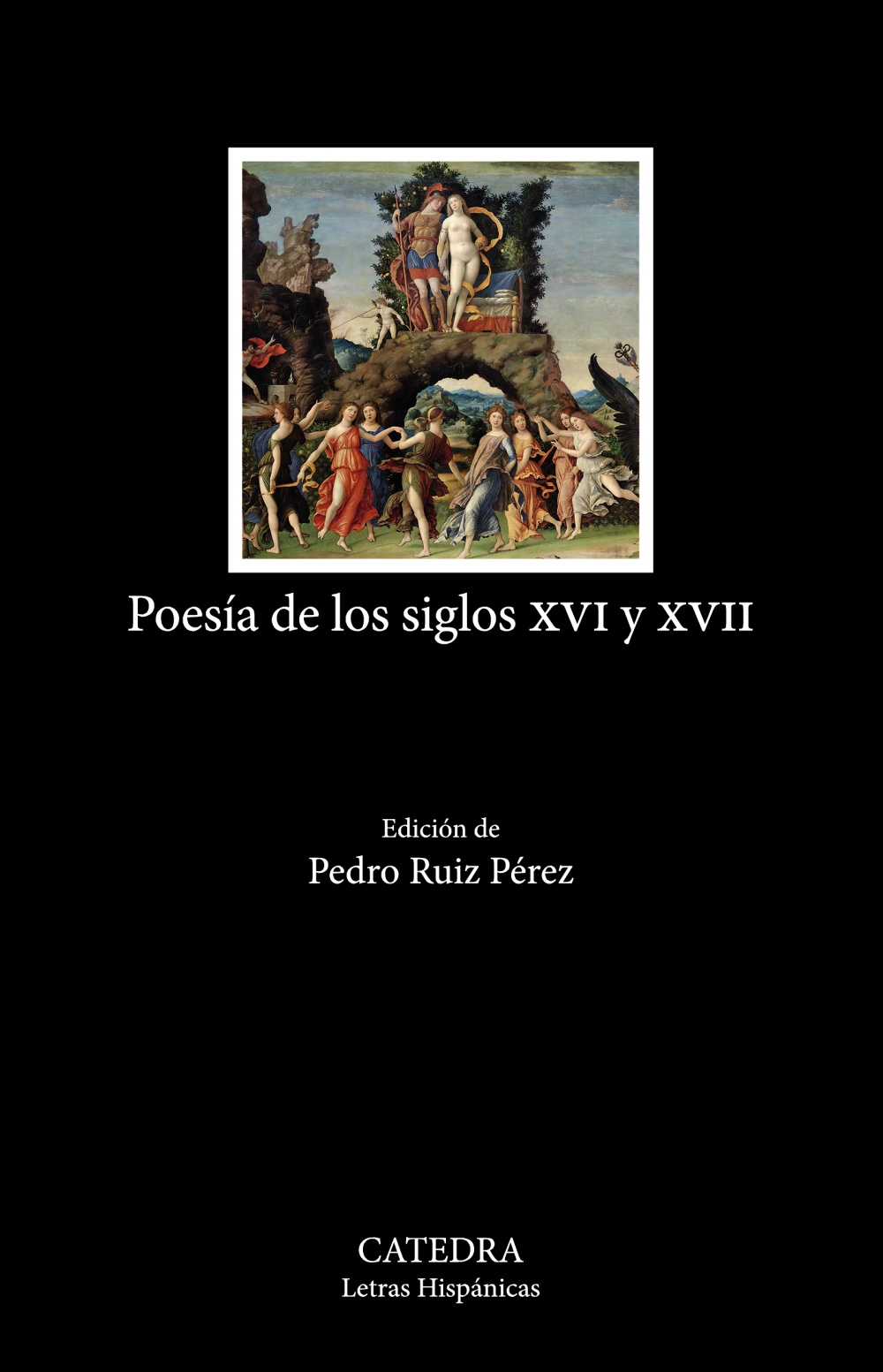 Poesía de los siglos XVI y XVII. 9788437646909