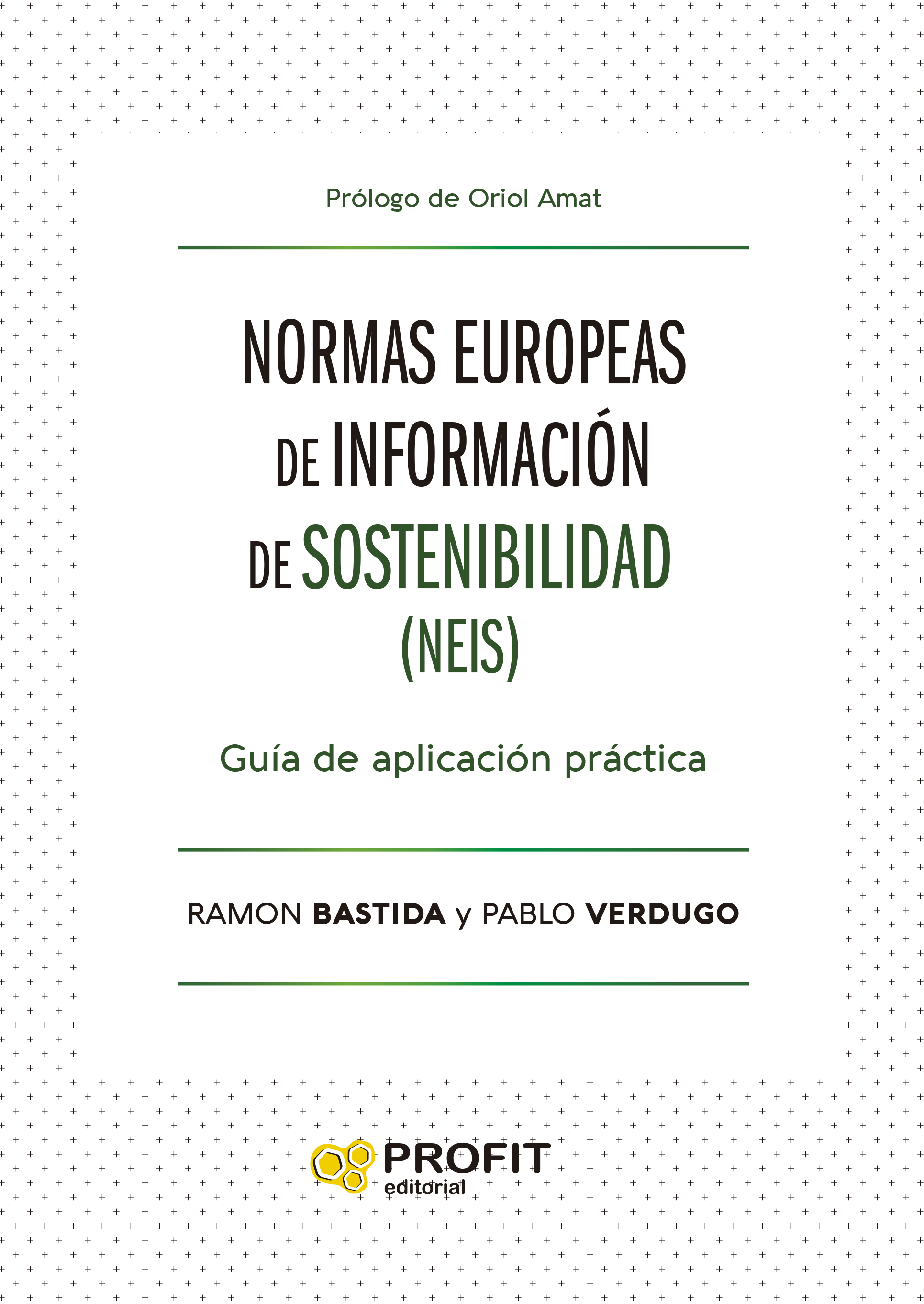Normas europeas de información de sostenibilidad (NIES). 9788419841216