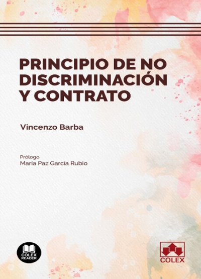 Principio de no discriminación y contrato. 9788413597720