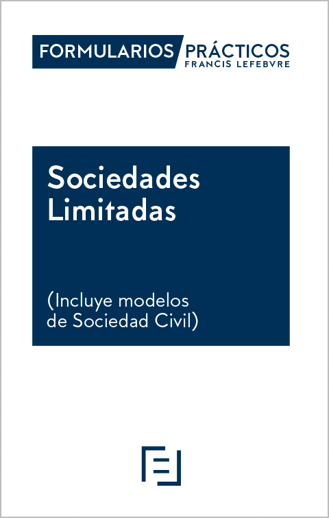 FORMULARIOS PRÁCTICOS-Sociedades Limitadas 2023