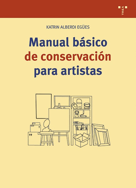 Manual básico de conservación para artistas. 9788419525185