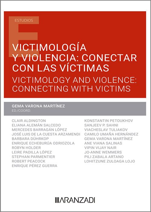 Victimología y violencia = Victimology and violence