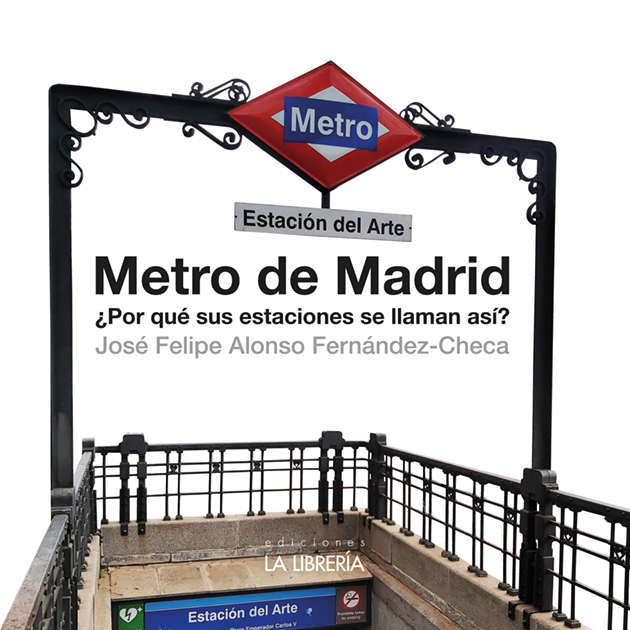 Metro de Madrid. 9788498734973