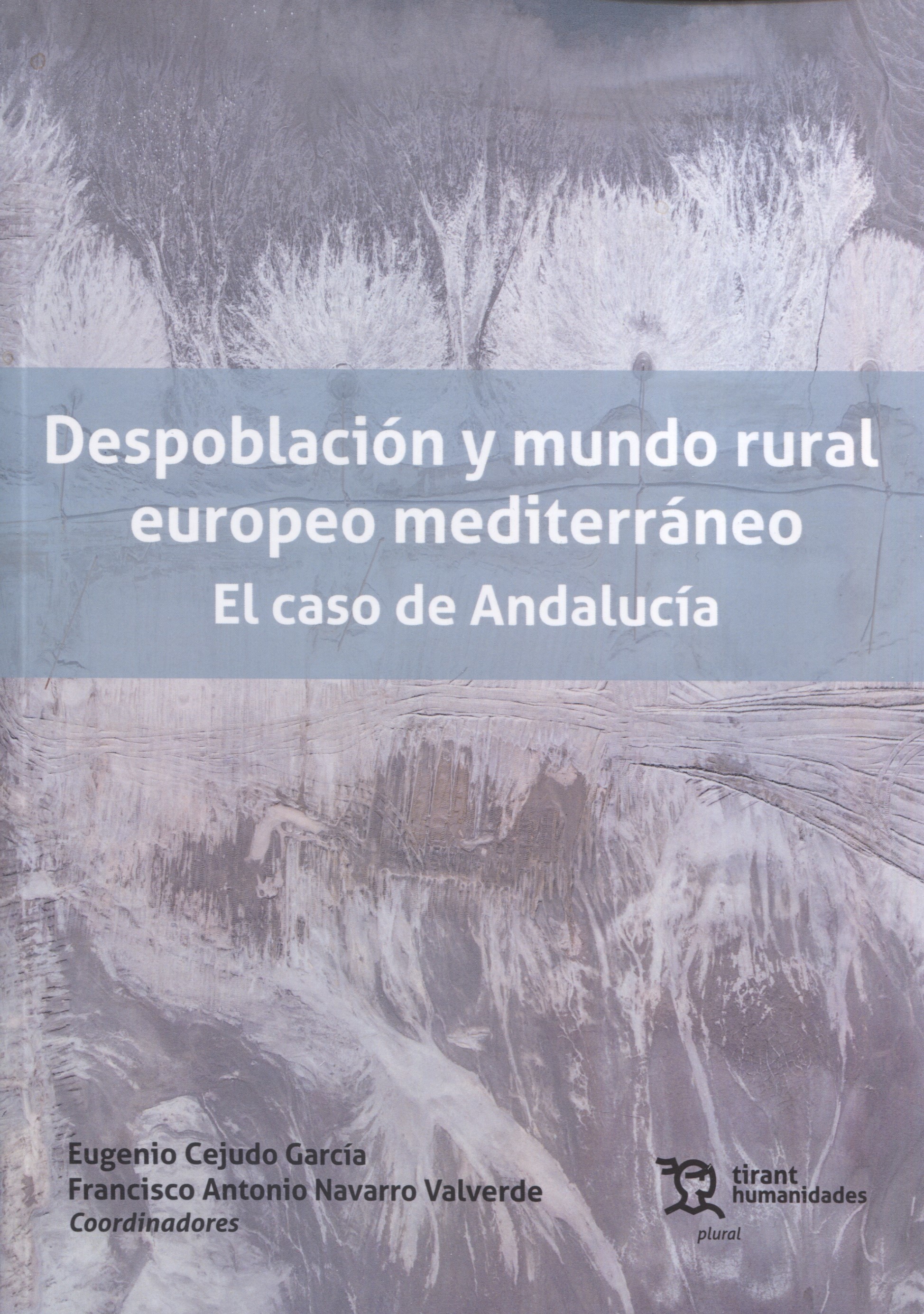 Despoblación y mundo rural europeo mediterráneo. 9788419226372