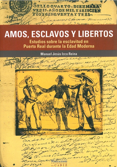 Amos, esclavos y libertos