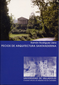 Pecios de arquitectura santanderina. 9788484482604