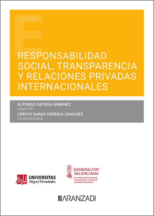 Responsabilidad social, transparencia y relaciones privadas internacionales. 9788411240390