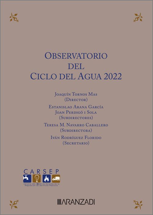 Observatorio del ciclo del agua 2022 . 9788411632867