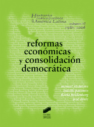 Reformas económicas y consolidación democrática (1980-2006). 9788497564267