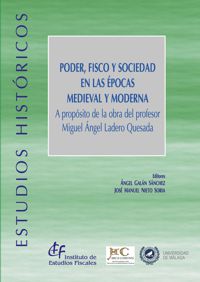 Poder, Fisco y sociedad en las épocas medieval y moderna