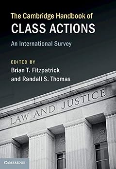 The Cambridge Handbook of class actions. 9781009295697