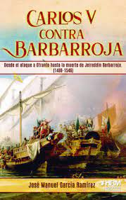 Carlos V contra Barbarroja. 9788417859725
