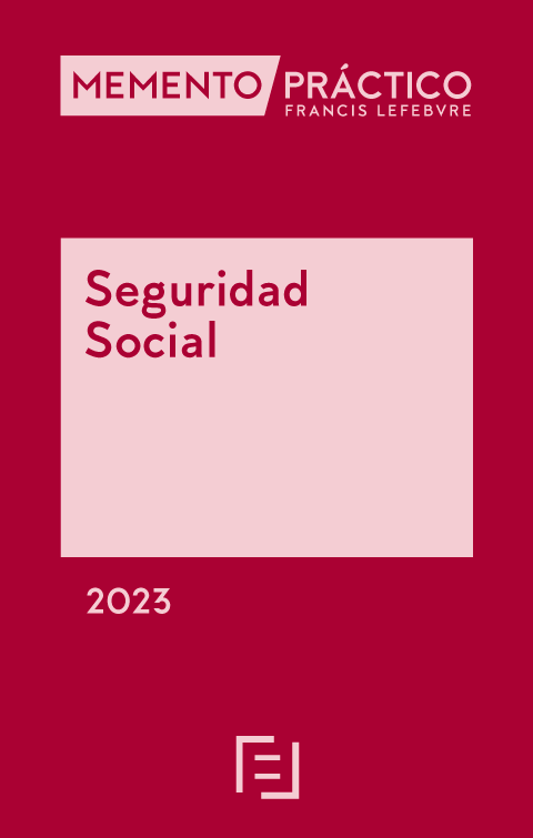 MEMENTO PRÁCTICO-Seguridad Social 2023