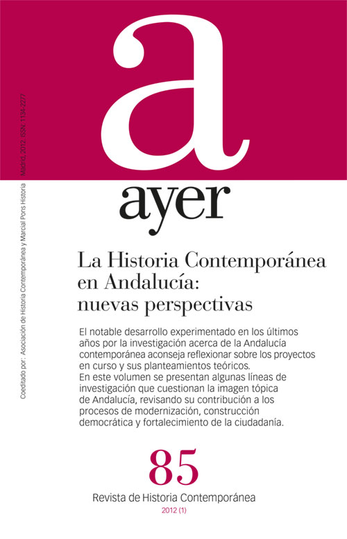 La Historia Contemporánea en Andalucía: nuevas perspectivas