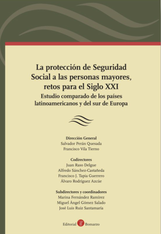 La protección de Seguridad Social a las personas mayores, retos para el Siglo XX. 9788418330896