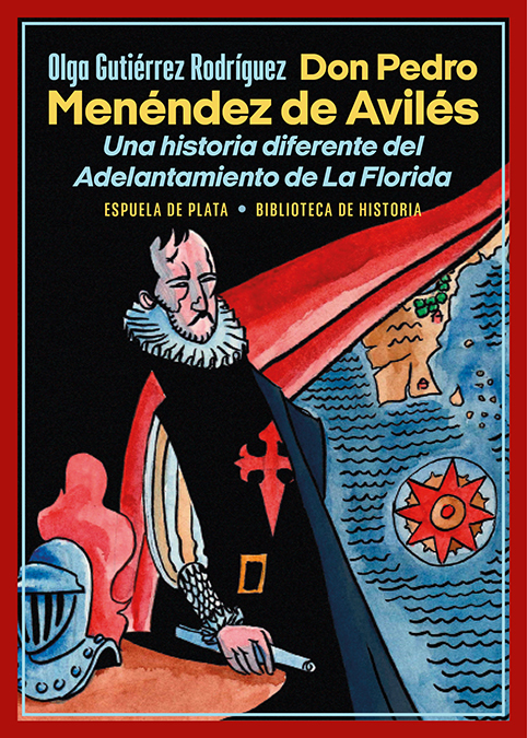 Don Pedro Menéndez de Avilés. 9788419877017
