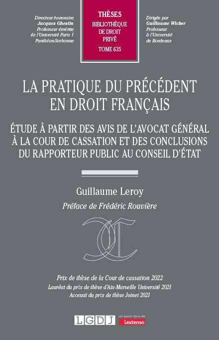 La pratique du précédent en droit français. 9782275118055