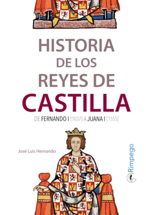 Historia de los Reyes de Castilla. 9788416610402