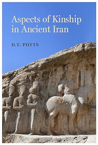 Aspects of kinship in ancient Iran. 9780520394995