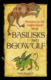 Basilisks and Beowulf . 9781789147742