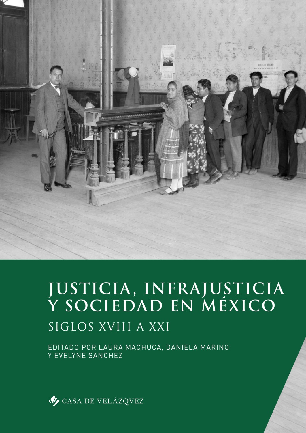Justicia, infrajusticia y sociedad en México. 9788490964132