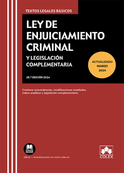 Ley de Enjuiciamiento Criminal y Legislación Complementaria. 9788411943093
