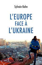 L'Europe face à l'Ukraine . 9782130862079