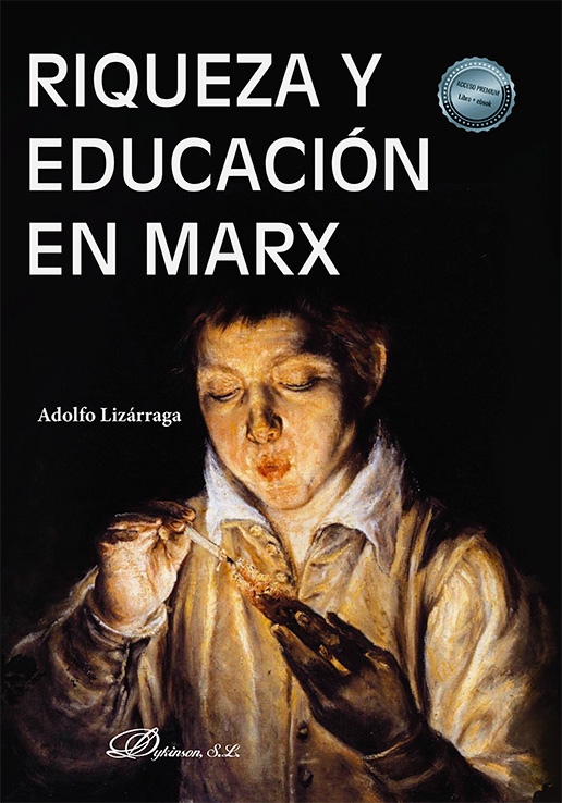 Riqueza y educación en Marx. 9788411705745