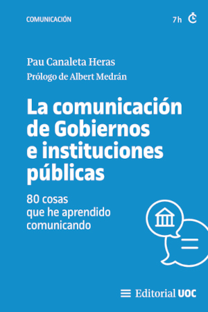 La comunicación de Gobiernos e instituciones públicas. 9788411660334