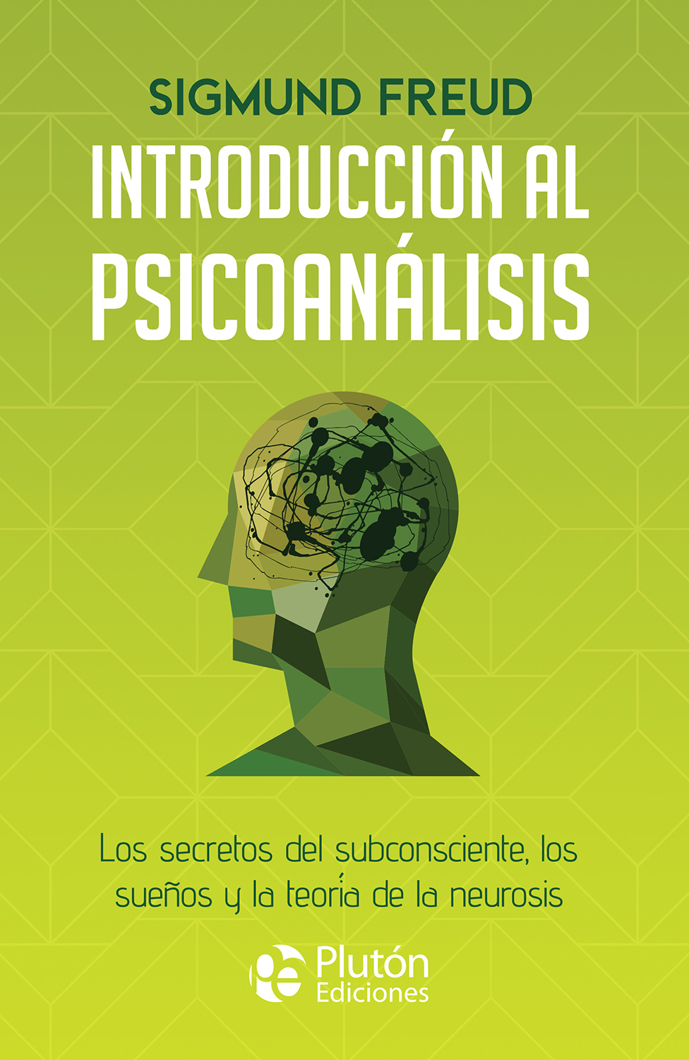 Introducción al Psicoanálisis. 9788419651600