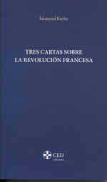 Tres cartas sobre La Revolución Francesa