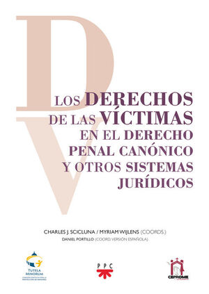 Los derechos de las víctimas en el Derecho Penal Canónico y otros sistemas jurídicos. 9788428841375