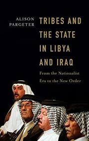  Tribes and the state in Libya and Iraq