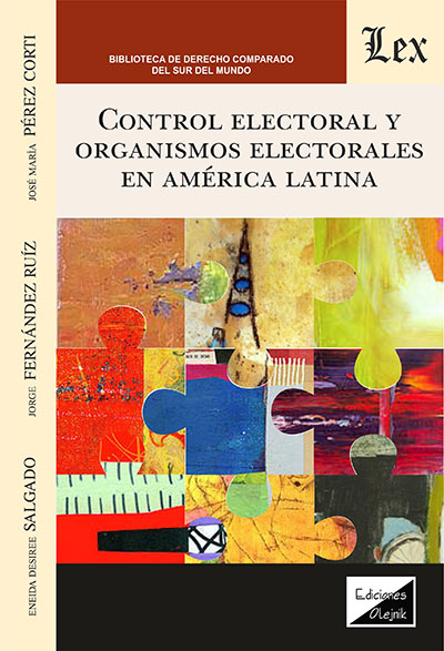 Control electoral y organismos electorales en América Latina