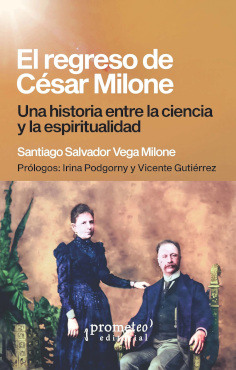 El regreso de César Milone. 9789878267586