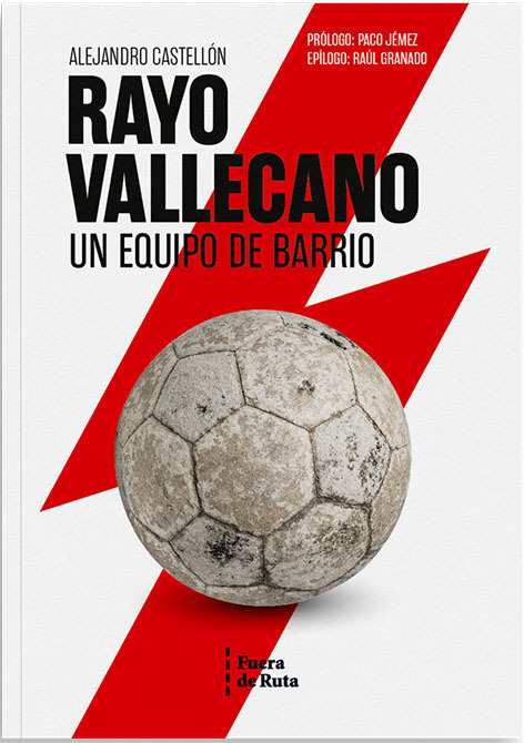Rayo Vallecano. 9788412579635