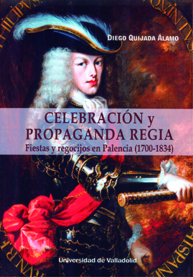 Celebración y propaganda regia. 9788413201351
