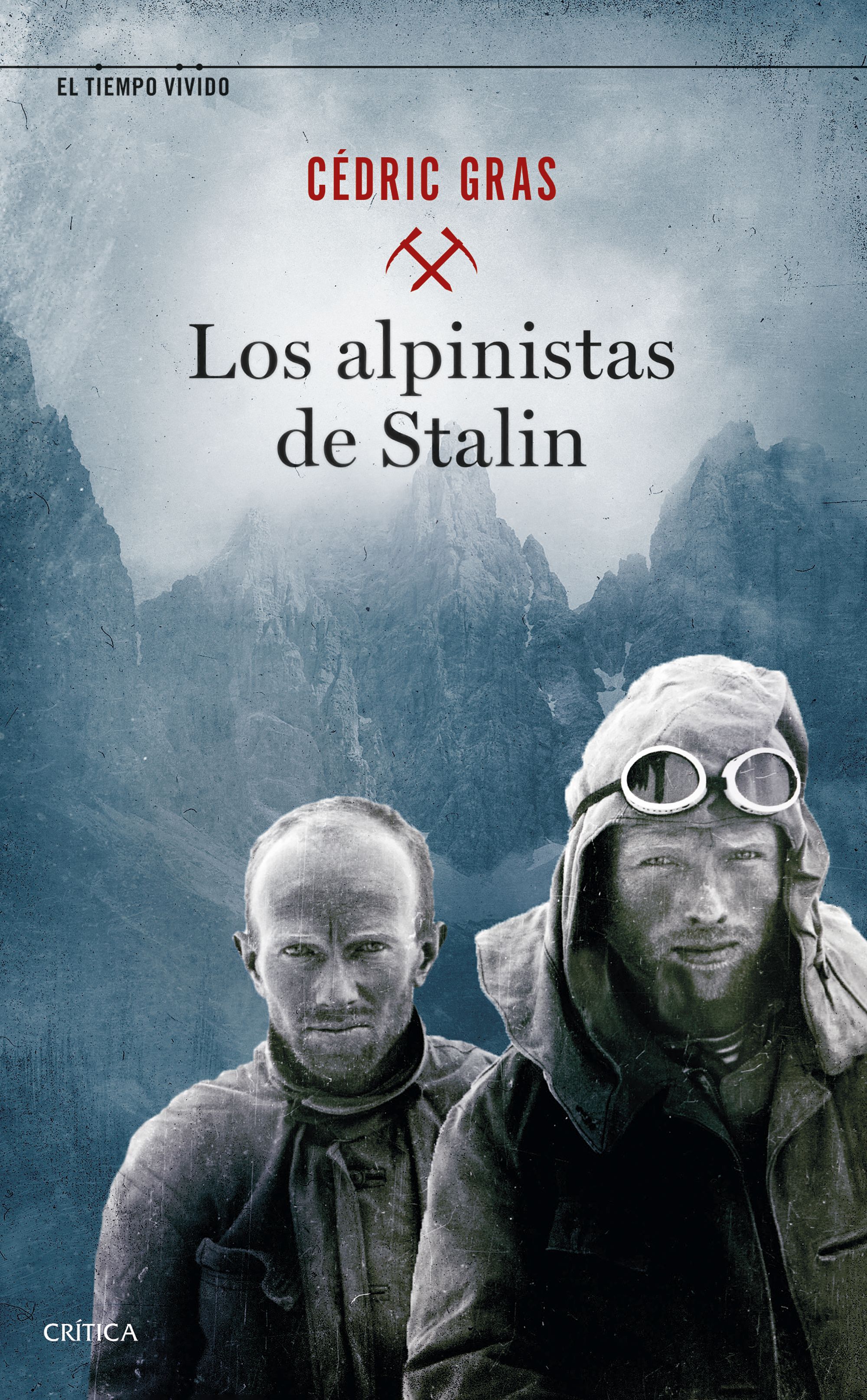 Los alpinistas de Stalin. 9788491993988