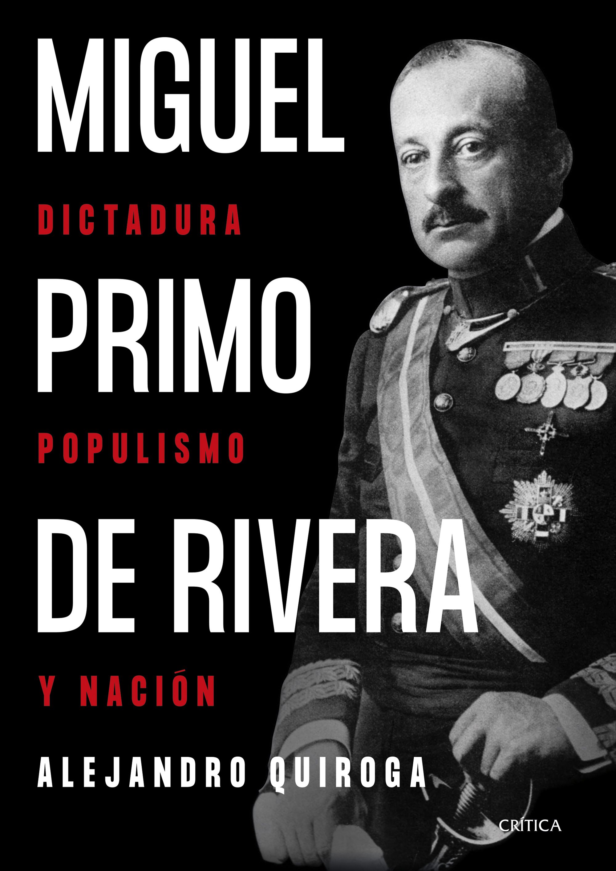 Miguel Primo de Rivera. 9788491994619